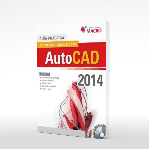G.P. Autocad 2014 Aprendiendo Paso a Paso C/CD