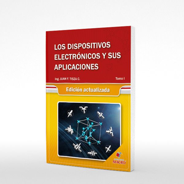 Los Dispositivos Electronicos y Sus Aplicaciones