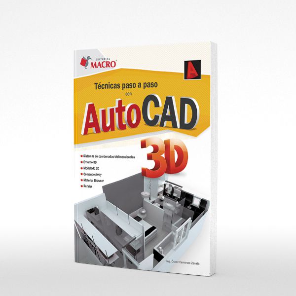Tecnica Paso a Paso con Autocad 3d C/CD