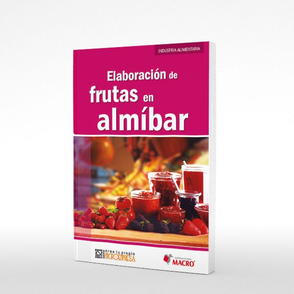 Elaboracion de Frutas En Almibar