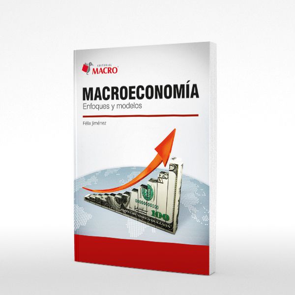 Macroeconomia: Enfoques y Modelos